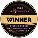 Winner - AusMumpreneur Award for Making a difference in the local community